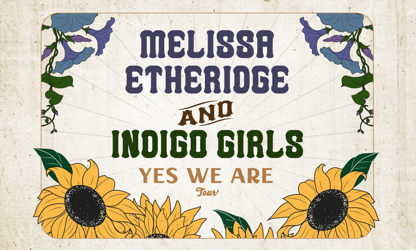 Melissa Etheridge & Indigo Girls